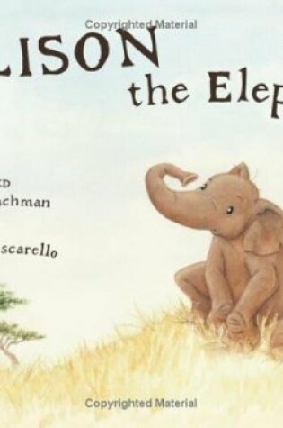 Cover of Ellison the Elephant
