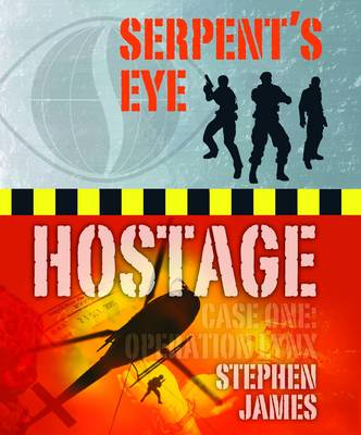 Book cover for Serpent's Eye Hostage