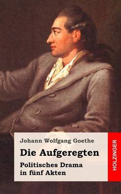 Book cover for Die Aufgeregten