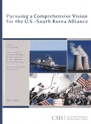 Book cover for Pursuing a Comprehensive Vision for the U.S.-South Korea Alliance