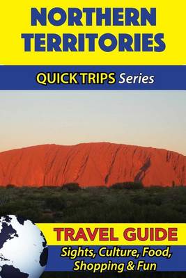 Book cover for Northern Territories Travel Guide (Quick Trips Series)
