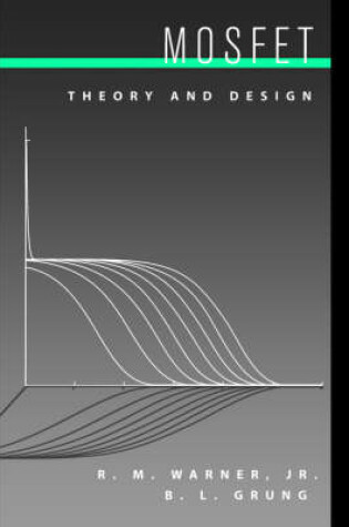 Cover of MOSFET Theory and Design