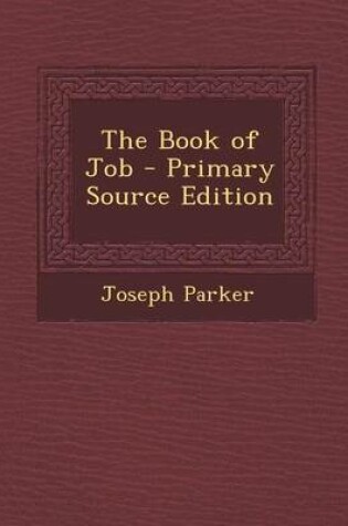 Cover of The Book of Job - Primary Source Edition