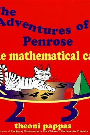 Cover of The Adventures of Penrose, the Mathematical Cat