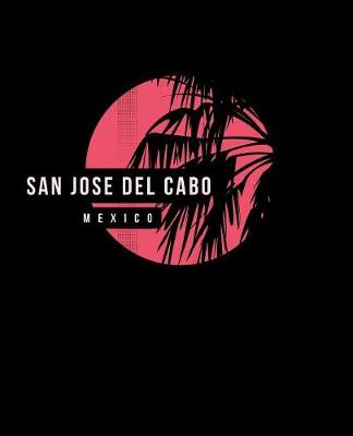 Book cover for San Jose Del Cabo Mexico