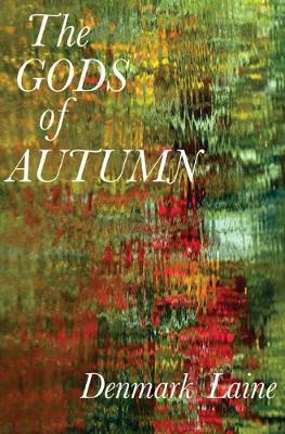 Book cover for The Gods of Autumn