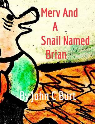 Book cover for Merv and A Snail Named Brian