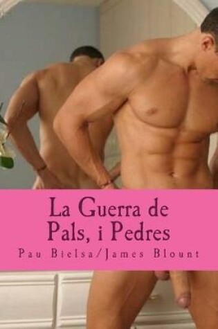 Cover of La Guerra de Pals, i Pedres