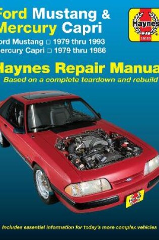 Cover of Ford Mustang, Ghia & Cobra (1979-1993) & Mercury Capri, Ghia & RS (1979-1986) in-line 4 cyl & 6 cyl, V6 & V8 Haynes Repair Manual (USA)