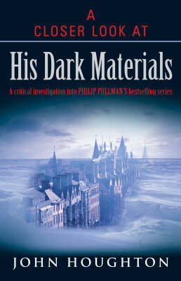 Book cover for A Closer Look at His Dark Materials