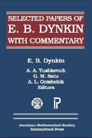 Cover of Selected Papers of E.B. Dynkin with Commentary