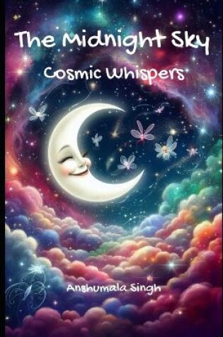 Cover of The Midnight Sky - Cosmic Whispers!