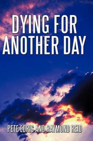 Cover of Dying for Another Day