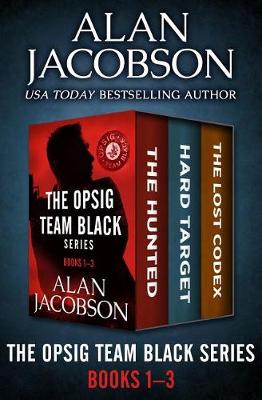 Book cover for The Opsig Team Black Series Books 1-3