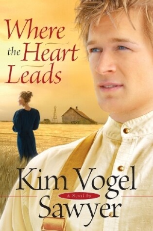 Cover of Where the Heart Leads