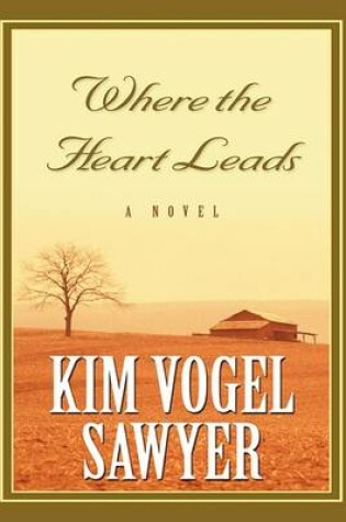 Cover of Where the Heart Leads