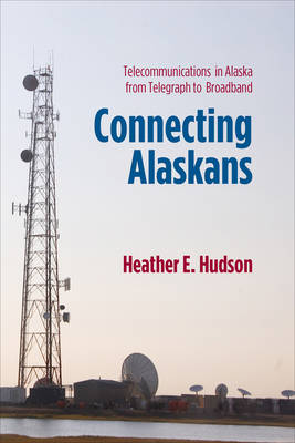 Book cover for Connecting Alaskans