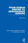 Book cover for From Roman Empire to Renaissance Europe