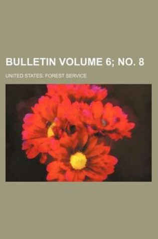 Cover of Bulletin Volume 6; No. 8