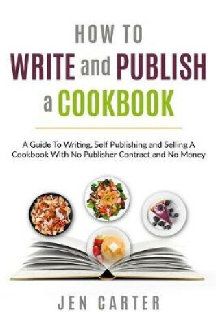 Cover of How To Write and Publish a Cookbook