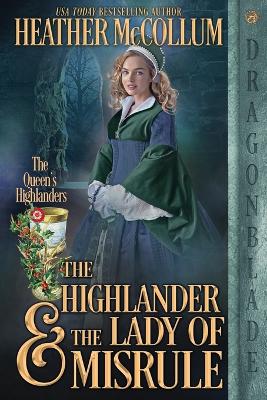 Book cover for The Highlander & the Lady of Misrule