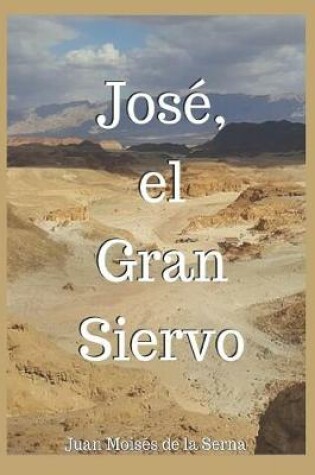 Cover of José, El Gran Siervo