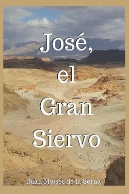 Book cover for José, El Gran Siervo