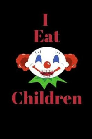 Cover of I Eat Children