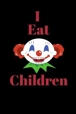 Book cover for I Eat Children