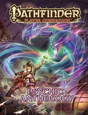 Book cover for Pathfinder Player Companion: Psychic Anthology