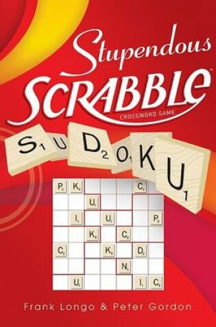 Cover of Stupendous Scrabble(tm) Sudoku