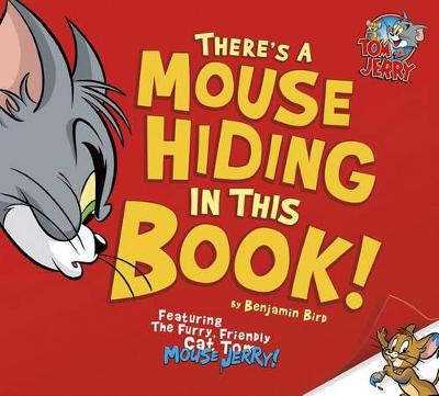 Book cover for There's a Mouse Hiding in This Book!