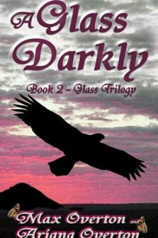 Cover of Glass Trilogy Book 2