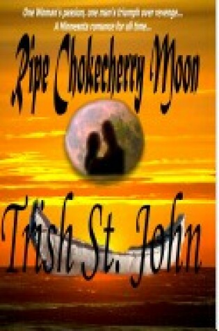 Cover of Ripe Chokecherry Moon