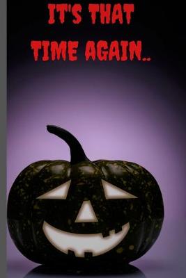 Book cover for It's that time again..