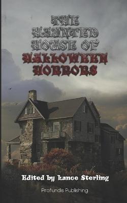 Book cover for The Haunted House of Halloween Horrors