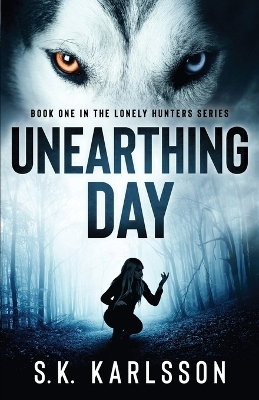 Cover of Unearthing Day