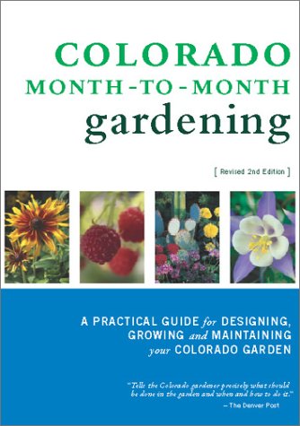 Book cover for Colorado Month-To-Month Gardening