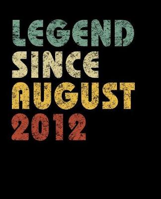 Book cover for Legend Since August 2012