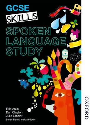 Book cover for GCSE Skills Spoken Language Study