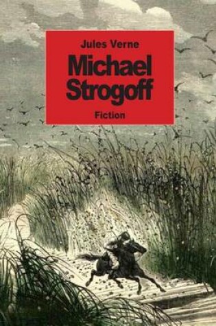 Cover of Michael Strogoff