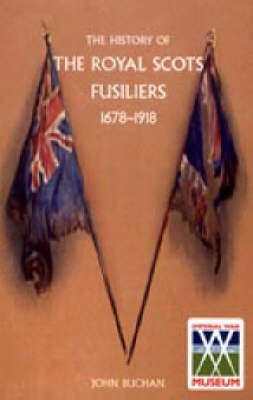 Book cover for History of the Royal Scots Fusiliers, 1678-1918