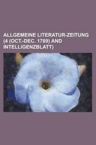 Cover of Allgemeine Literatur-Zeitung (4 (Oct.-Dec. 1789) and Intelligenzblatt)