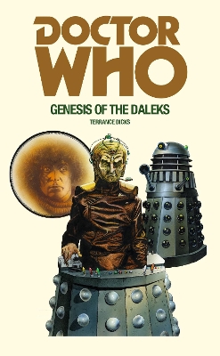 Book cover for Doctor Who and the Genesis of the Daleks