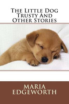 Book cover for The Little Dog Trusty and Other Stories