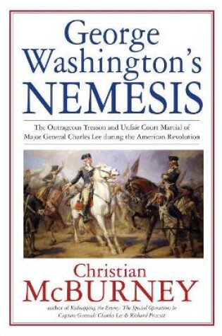 Cover of George Washington’s Nemesis