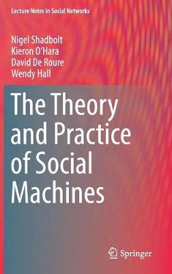 Book cover for The Theory and Practice of Social Machines
