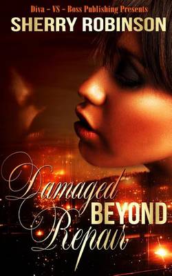 Book cover for Damaged Beyond Repaire