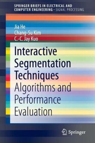 Cover of Interactive Segmentation Techniques