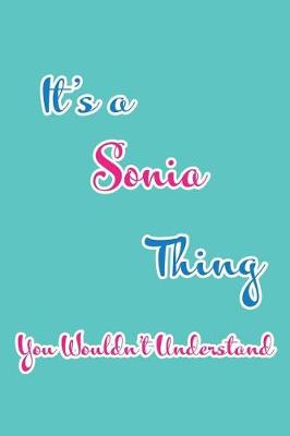 Book cover for It's a Sonia Thing You Wouldn't Understand